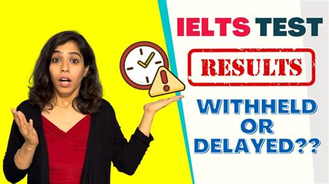 IELTS Test Results Withheld or Delayed Status: Why .